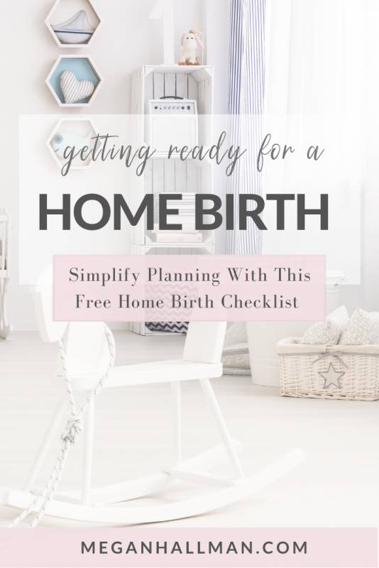 How to prepare for a home birth. Birth tips, birthing affirmations and birthing preparation checklist. #homebirth #naturalbirth #hypnobirthing #spiritualbirth #childbirth #howtogivebirth