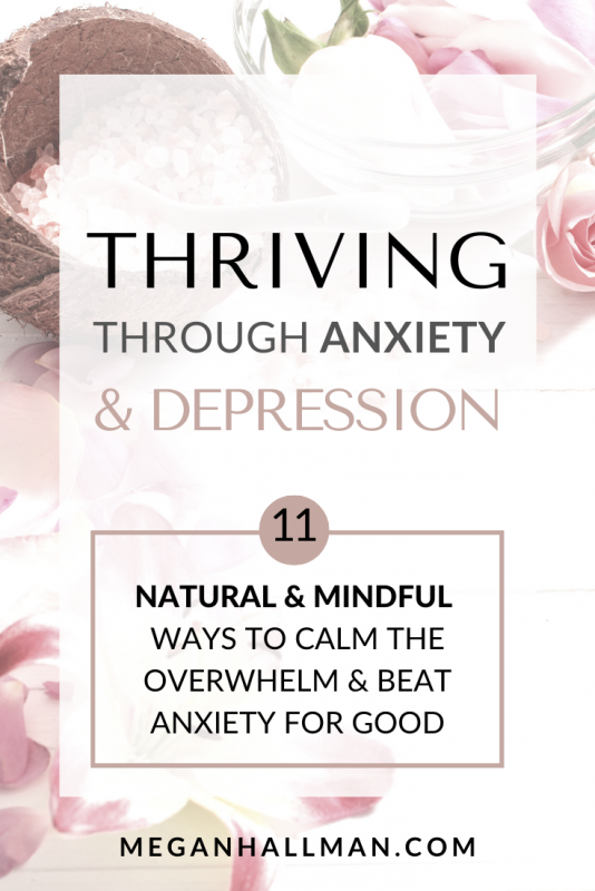 How to naturally heal anxiety and depression. Anxiety is a gift and something you can work through to thrive in your life. Mental Health, Energy Healing & Spirituality. #cureanxiety #calm #overwhelm #healing #anxiety #mindfulness #mindful #anxietymotivation